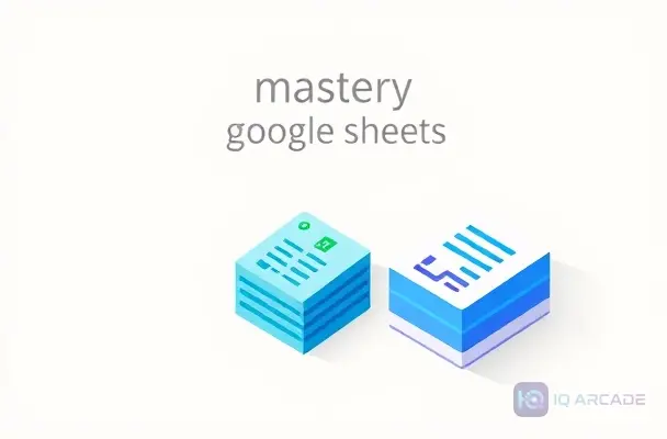 Mastery: Google Sheets